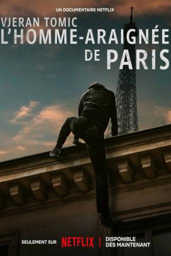 Subtitrare  Vjeran Tomic: The Spider-Man of Paris (Vjeran Tomic: L'homme-araignée de Paris)