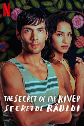 Subtitrare  The Secret of the River (El Secreto del Río) - Sezonul 1