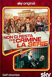 Subtitrare  All You Need Is Crime (Non ci resta che il crimine - La serie) - Sezonul 1