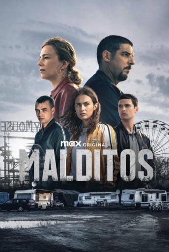 Subtitrare Malditos - Sezonul 1