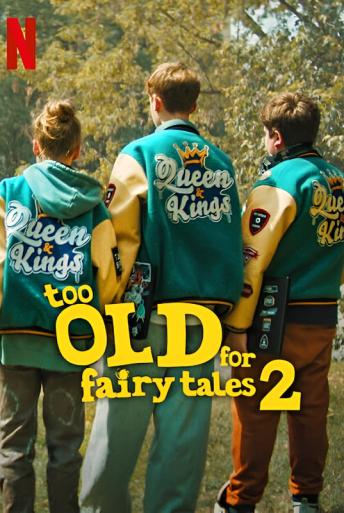 Subtitrare  Too Old for Fairy Tales 2 (Za duzy na bajki 2)