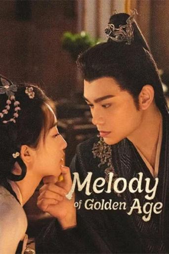 Subtitrare Melody of Golden Age (Chang Le Qu) - Sezonul 1