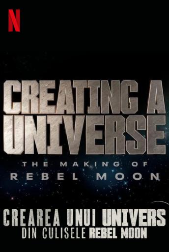 Subtitrare Creating a Universe: The Making of Rebel Moon