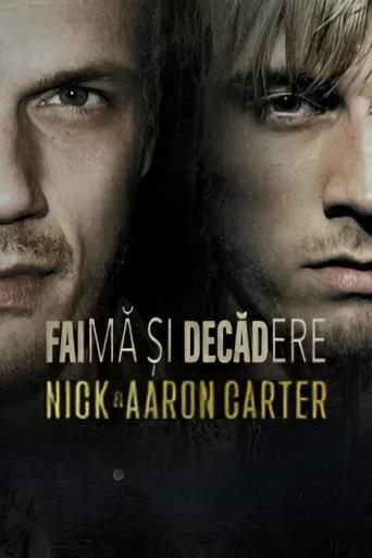 Subtitrare  Fallen Idols: Nick and Aaron Carter - Sezonul 1