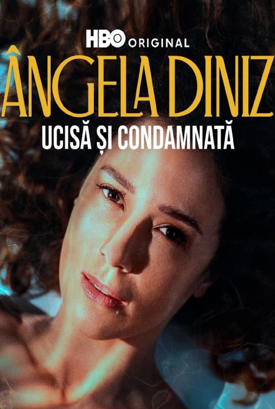 Subtitrare Ângela Diniz: Assassinada e Condenada (Ângela Diniz: Murdered and Convicted) - Sezonul 1