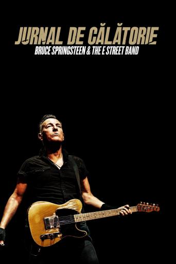 Subtitrare  Road Diary: Bruce Springsteen and the E Street Band