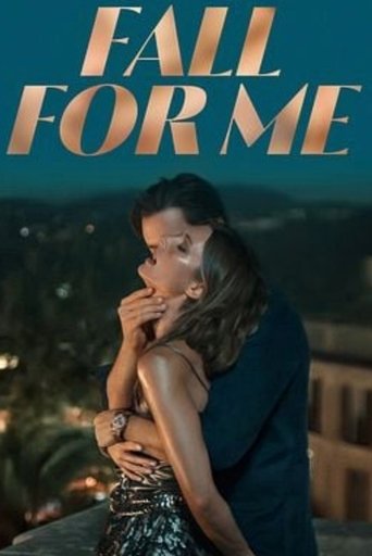 Subtitrare Fall for Me