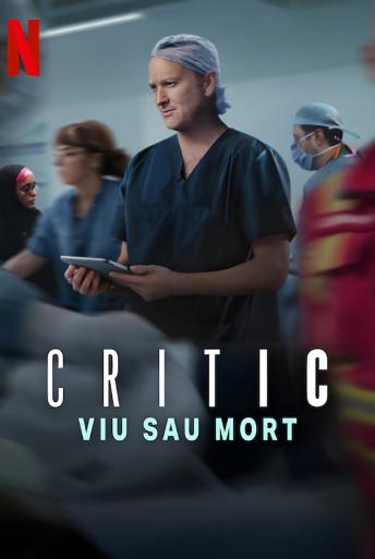 Subtitrare Critical: Between Life and Death - Sezonul 1