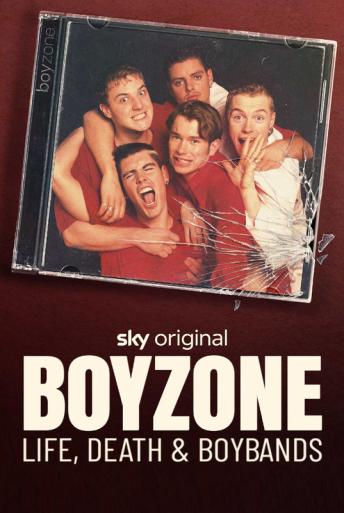 Subtitrare Boyzone: Life, Death & Boybands (Boyzone: No Matter What) Boyzone - Sezonul 1