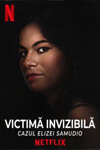 Subtitrare  An Invisible Victim: The Eliza Samudio Case (A Vítima Invisível: O Caso Eliza)