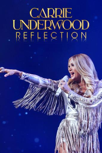 Subtitrare Carrie Underwood: Reflection