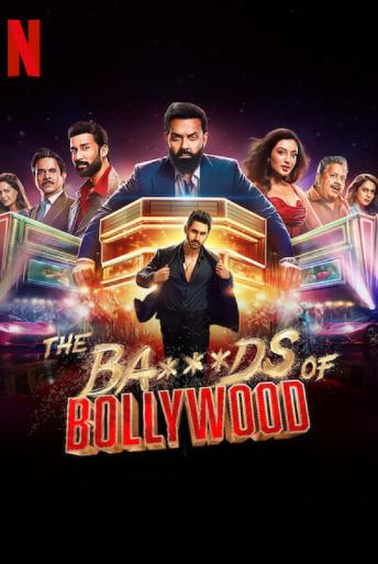 Subtitrare The Ba***ds of Bollywood - Sezonul 1