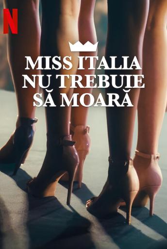 Subtitrare Miss Italy Must Not Die (Miss Italia non deve morire) Miss Italia Mustn't Die