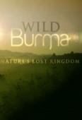 Subtitrare Wild Burma: Nature's Lost Kingdom
