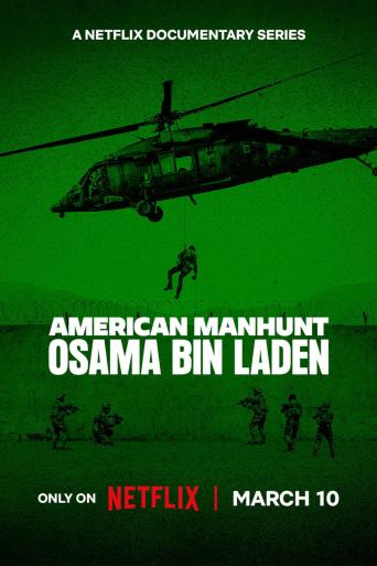 Subtitrare American Manhunt: Osama bin Laden - Sezonul 1