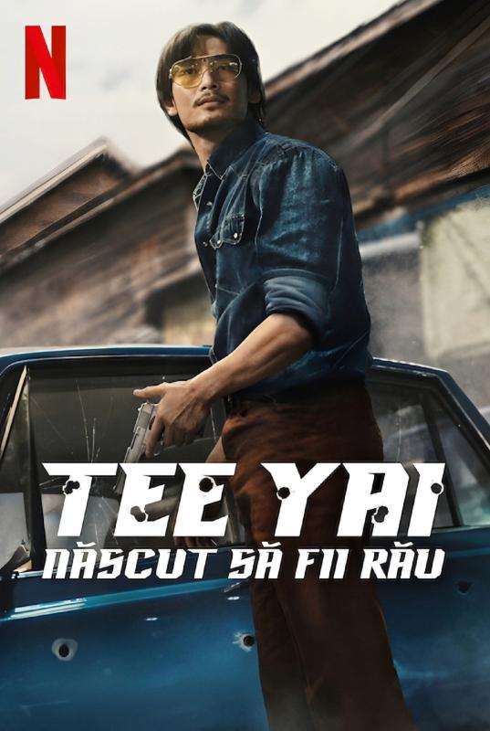 Subtitrare Tee Yai: Born to Be Bad (Tee Yai Rerk Dao Jone)