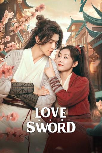 Subtitrare Love and Sword (Zhi Ci Jiang Hu Meng) - Sezonul 1