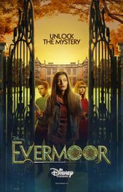 Subtitrare Evermoor (The Evermoor Chronicles) - S01-02