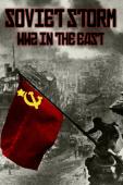 Subtitrare  Soviet Storm - World War II In The East