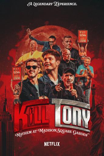 Subtitrare Kill Tony: Mayhem at Madison Square Garden