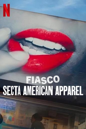 Subtitrare Trainwreck: The Cult of American Apparel (The Cult of American Apparel)
