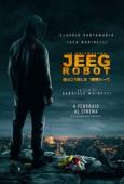 Subtitrare Lo chiamavano Jeeg Robot (They Call Me Jeeg)