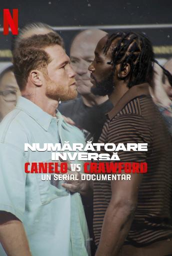 Subtitrare Countdown: Canelo vs. Crawford - Sezonul 1