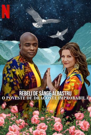 Subtitrare Rebel Royals: An Unlikely Love Story