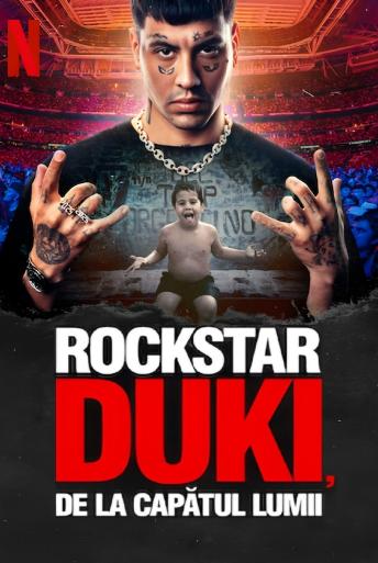 Subtitrare Rockstar Duki from the End of the World (Rockstar Duki desde el fin del mundo)