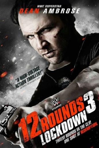 Subtitrare  12 Rounds 3: Lockdown (12 Rounds 3) Lockdown