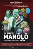 Trailer El Señor Manolo