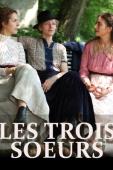 Subtitrare  Les trois soeurs (Three Sisters)