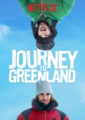 Subtitrare  Journey to Greenland (Le voyage au Groenland)