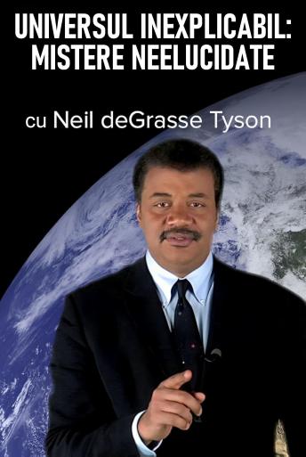 Subtitrare The Inexplicable Universe: Unsolved Mysteries - Sezonul 1