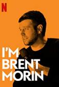 Subtitrare Brent Morin: I'm Brent Morin