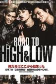 Subtitrare  Road to High & Low