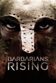 Subtitrare Barbarians Rising             