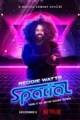 Subtitrare Reggie Watts: Spatial