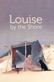 Subtitrare Louise En Hiver (Louise by the Shore)