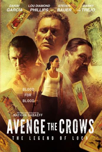 Subtitrare  Avenge the Crows: The Legend of Loca (Loca)