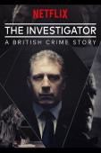 Trailer The Investigator: A British Crime Story