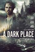 Subtitrare A Dark Place (Steel Country)