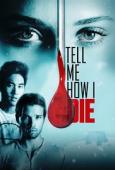 Subtitrare  Tell Me How I Die HD 720p 1080p XVID