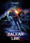 Subtitrare The Balkan Line (Balkanskiy rubezh)