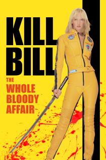 Subtitrare  Kill Bill: The Whole Bloody Affair DVDRIP