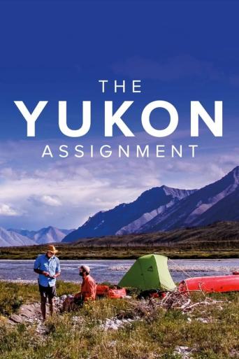 Subtitrare The Yukon Assignment