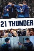 Subtitrare 21 Thunder - Sezonul 1