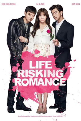 Subtitrare  Life Risking Romance (Mok-sum Geon Yeon-ae)