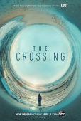 Subtitrare The Crossing - Sezonul 1