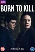 Subtitrare  Born to Kill - Sezonul 1 HD 720p 1080p